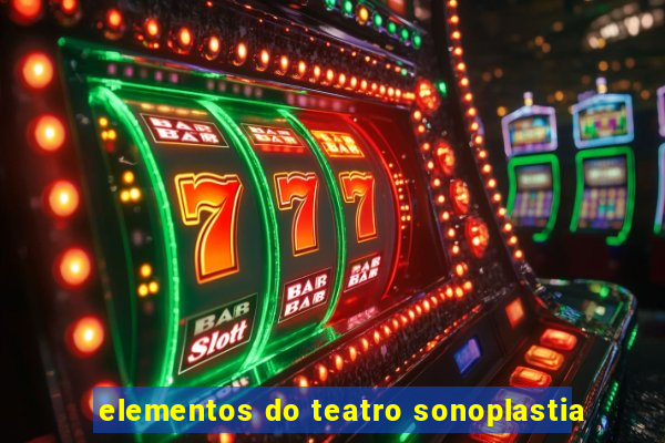 elementos do teatro sonoplastia